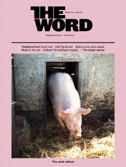 The Word Magazine | Pink Album